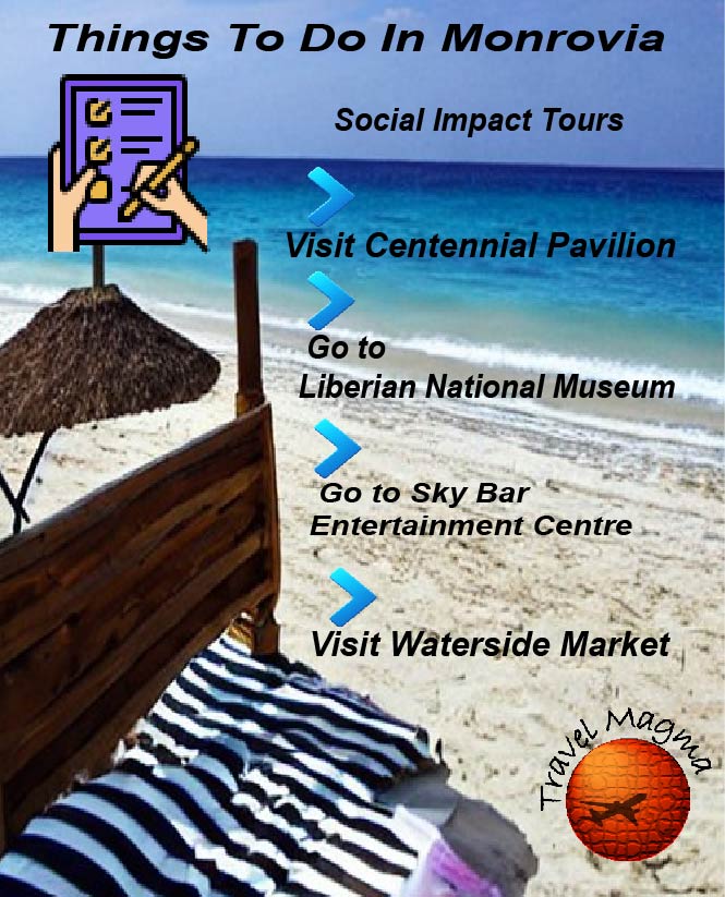 18 Gorgeous Things To Do In Monrovia