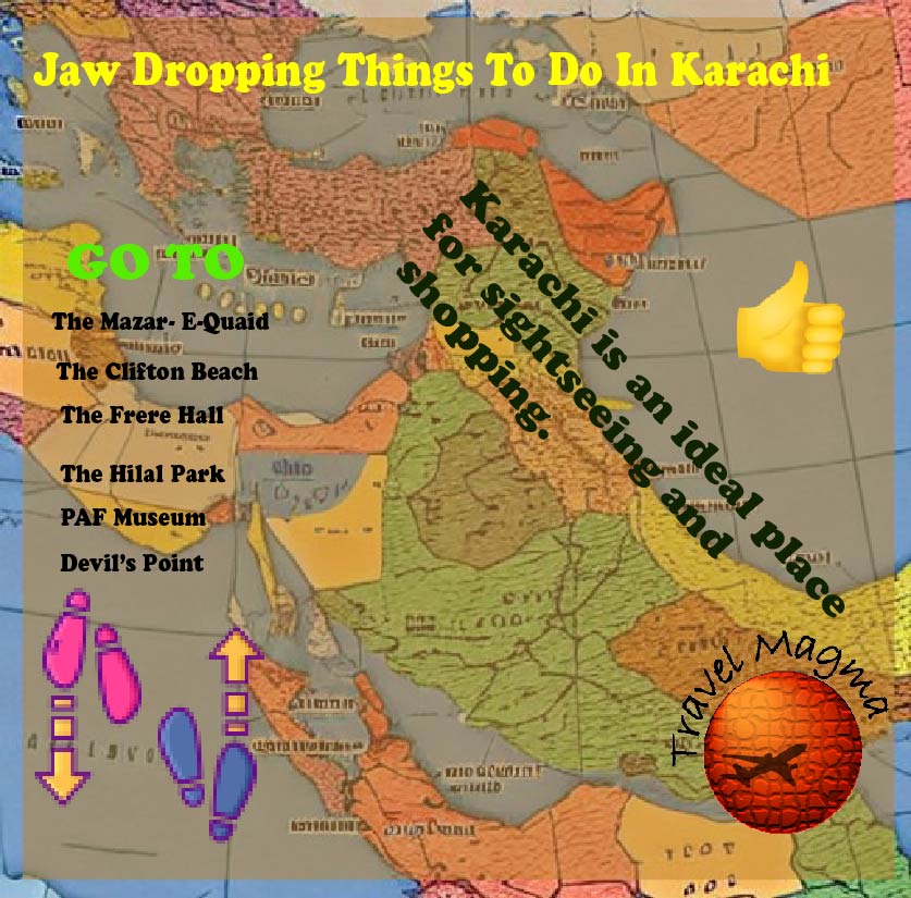 31 Jaw Dropping Things To Do In Karachi