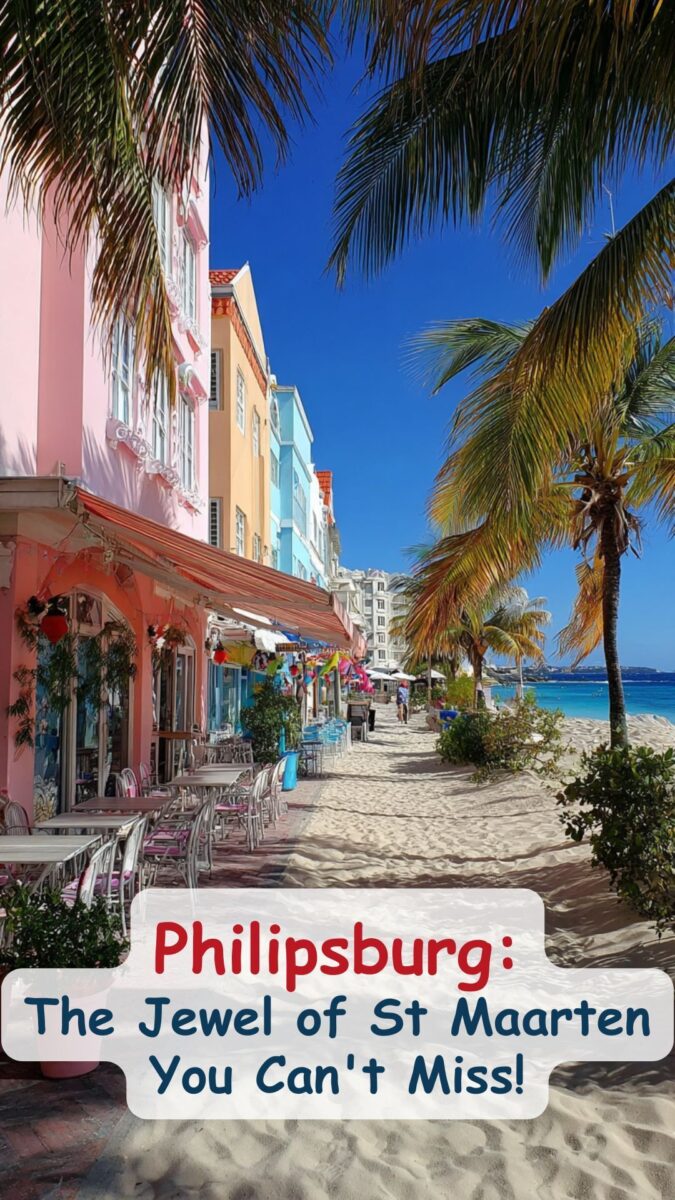 What is Philipsburg St Maarten known for?