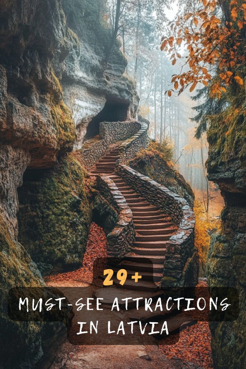 What should you not miss in Latvia?